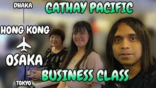 Ultimate Travel Experience: Cathay Pacific Business Class Flight ✈️ from Osaka 🇯🇵 to Hong Kong 🇭🇰