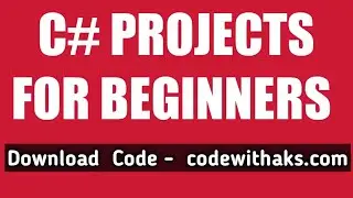 c# projects for beginners | c# projects with source code | c#.net projects for beginners | c#.net