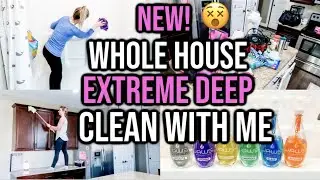 2020 EXTREME WHOLE HOUSE CLEAN WITH ME | ALL DAY CLEANING MOTIVATION | DECLUTTER | CLEANING ROUTINE