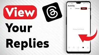 How To View Thread Replies ( 2023 ) : Full Guide