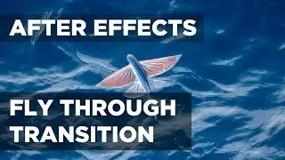 After Effects Fly Through Transition (Advanced Zoom Transition)