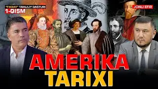 🔴 Amerika tarixi. 1-qism 