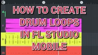 How to Create And Save Drum loops in FL Studio Mobile/ How to save file as loop