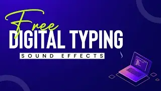 FREE Digital typing SFX 🔥🔥🔥