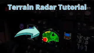 X-Plane 11 | Terrain Radar Tutorial