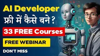 AI Developer 2024 में कैसे बने? | FREE Webinar & FREE Courses 🔥 | Reality of AI Hype