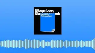 Bloomberg Businessweek Weekend - September 6th, 2024 | Bloomberg Businessweek