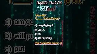 English Pre-Intermediate 5 Test 44      #EnlgishTests #EnglishGrammer