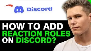 NEW*How to Make Reaction Roles on Discord (Easy Setup)