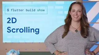 2D scrolling - Flutter Build Show
