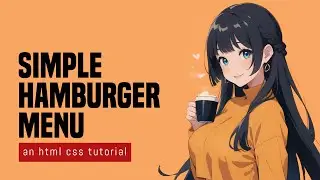Hamburger Menu In HTML CSS (No Javascript)