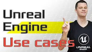 Unreal Engine and its different applications