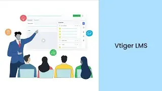 Vtiger LMS | Learning Management System in CRM | Instructor Console