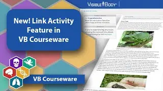 New! Link Activity Feature in Visible Body Courseware