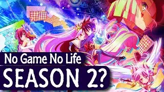 No Game No Life Season 2 Chances? | Light Novel? (2021 Update)