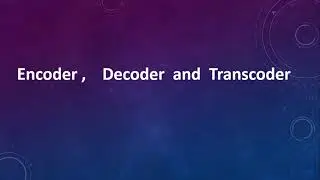 encoder,decoder,Transcoder