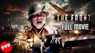 THE FRONT | Full WORLD WAR 2 Movie HD