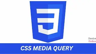 CSS Media Query | Complete Explanation | PART - 5