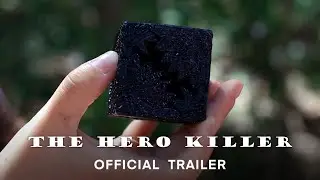 The Hero Killer (2023) Trailer