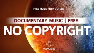 No Copyright Documentary Music | Royalty Free Digital Music | FREE Background Music | Technology