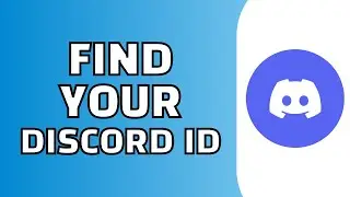 How to Find Your Discord ID (Quick and Easy)