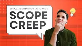 How to Prevent Scope Creep