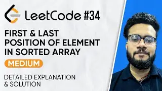 34. Find First and Last Position of Element in Sorted Array Leetcode Solution with Explanation