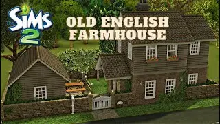 Old English Farmhouse | The Sims 2 Building | Custom Content