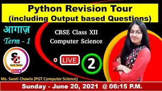 Questions of Python Revision Tour  + Output Based Questions- 2 (LIVE)