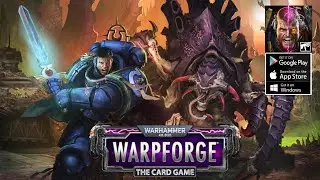 Warhammer 40,000: Warpforge Gameplay - Card Game Android iOS PC