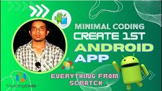 Android Development Course : Create Easy Android App: Easy & Minimal Coding | #Day1