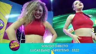 LUCAS BAND | GRUPO EN VIVO | EN VIVO | EL GRAN SHOW DE PALMA | 23 - 7 2022