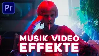 5 EINFACHE Musikvideo Effekte | Adobe Premiere Pro Tutorial