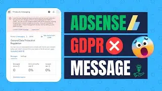 How to create GDPR Message in google Adsense | Error Solution