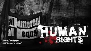 HUMAN RIGHTS „Inny / Different” HD