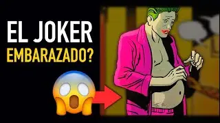 ¿Joker embarazado? ¿Cómo? - The Top Comics