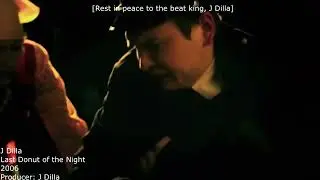 Sampled by J Dilla: J Dilla - Last Donut of the Night (35)