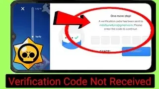 How To Fix Brawl Star Supercell ID Verification Code Not Received Problem 2024