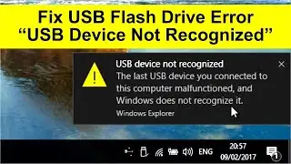 Fix USB Flash Drive Error USB Device Not Recognized