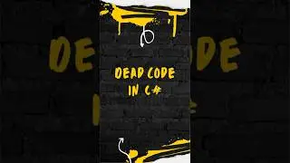 Dead Code in C# Programming #shorts