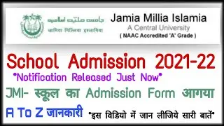 jmi school admission 2021-22 notification released | jamia school admission 2021