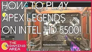Apex Legends PC on Intel HD Low End Laptop