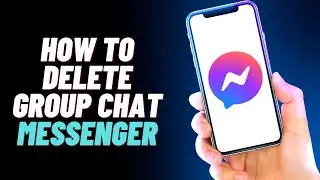 How To Delete Facebook Messenger Group Chat (Easy)