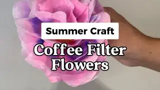 How To Make Paper Flowers From Coffee Filters