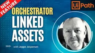 How to use Linked Assets in UiPath - Tutorial