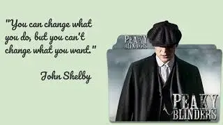 Peaky Blinders Best Quotes