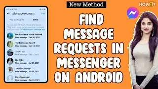 How To Find Message Requests In Messenger On Android 2024 | Skill Wave