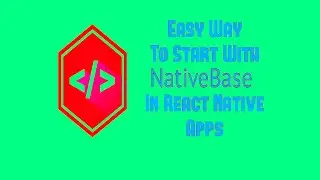 #4 Native Base Tutorial | React Native UI Framework