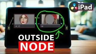 How To Add Outside Node in DaVinci Resolve iPad