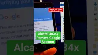 Alcatel 4034X Pixi 4.Remove Google account, bypass frp.Without Box.